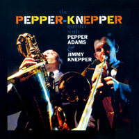 Stop - Pepper Adams, Jimmy Knepper