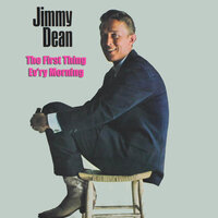 Where Were You When I Needed You - Jimmy Dean