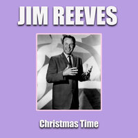 Mary's Little Boychild - Jim Reeves