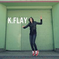 Anywhere But Here - K.Flay
