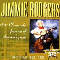 I've Only Only Loved Three Women - Jimmie Rodgers