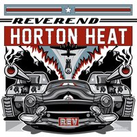 Let Me Teach You How to Eat - Rev. Horton Heat