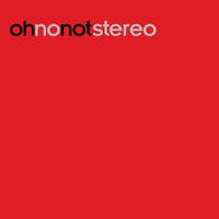 All You - Oh No Not Stereo