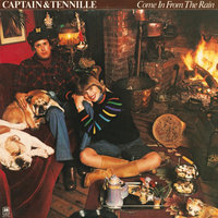 We Never Really Say Goodbye - Captain & Tennille