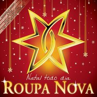 Natal Branco (White Christmas) - Roupa Nova