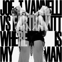 Where Is My Man - Eartha Kitt, Joe T Vanelli