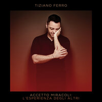 Amici Per Errore - Tiziano Ferro