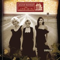 Godspeed (Sweet Dreams) - The Chicks