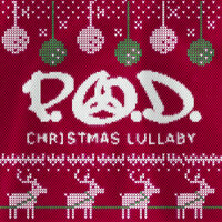 Christmas Lullaby - P.O.D.