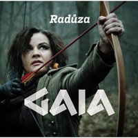 Gaia - Raduza