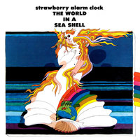 Heated Love - The Strawberry Alarm Clock