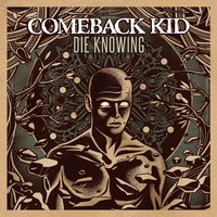 Somewhere in This Miserable... - Comeback Kid