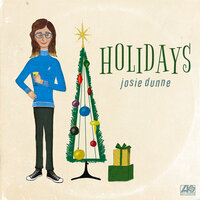 Holidays - Josie Dunne