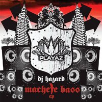 Machete - DJ Hazard