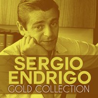 Io Che Amo Solp Te - Sergio Endrigo