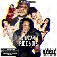 Ride & Die - Squash