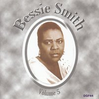 Preachin' the Blues - Bessie Smith, James P. Johnson