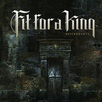 Unchanging - Fit For A King