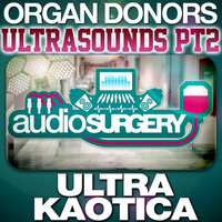 Ultra Kaotica - Organ Donors
