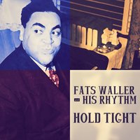 You Feet's Too Big - Fats Waller & His Rhythm