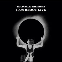 I Still Do - I Am Kloot
