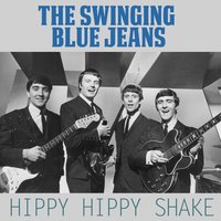 Hippy Hippy Shake - Swinging Blue Jeans