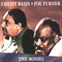 Flip, Flop And Fly - Count Basie, Joe Turner