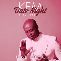 Love Calls - Kem