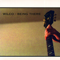 Someone Else's Song - Wilco