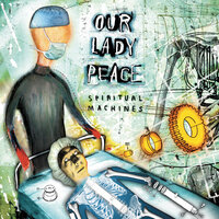 Right Behind You (Mafia) - Our Lady Peace