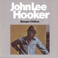 You Don't Move Me - John Lee Hooker