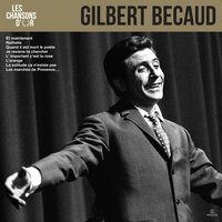 La solitude ça n'existe pas - Gilbert Bécaud