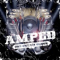 Amped - 116 Clique, Trip Lee