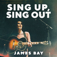 Just For Tonight - James Bay