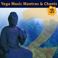 Sarva Mangala Edit: Music for Yoga - Tina Malia