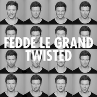 Twisted - Fedde Le Grand, Eptic