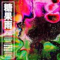 Candy Rain - Andy Mineo