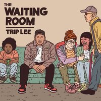 Out My Way - Trip Lee
