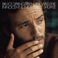The E Street Shuffle - Bruce Springsteen