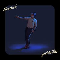 Blowback - Galimatias