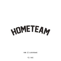 Hometeam - KB, Lecrae