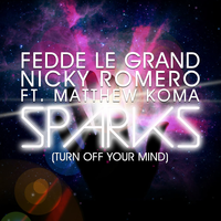 Sparks - Fedde Le Grand, Nicky Romero