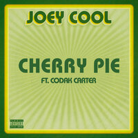 Cherry Pie - Joey Cool