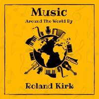 Our Waltz - Roland Kirk