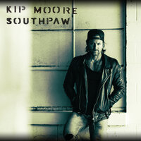 Come and Get It - Kip Moore