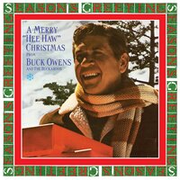 Because It's Christmas Time - Buck Owens, The Buckaroos