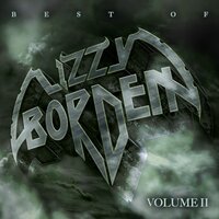 (This Ain't) The Summer of Love - Lizzy Borden