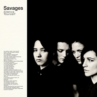 Shut Up - Savages