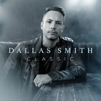 Classic - Dallas Smith