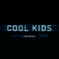 Cool Kids - LIZOT, Pretty Young
